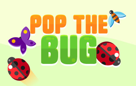 Pop the Bug